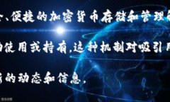 TP钱包糖果是由TP钱包团队创建的，TP钱包是一种